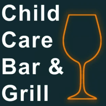 Child Care Bar & Grill Podcast logo